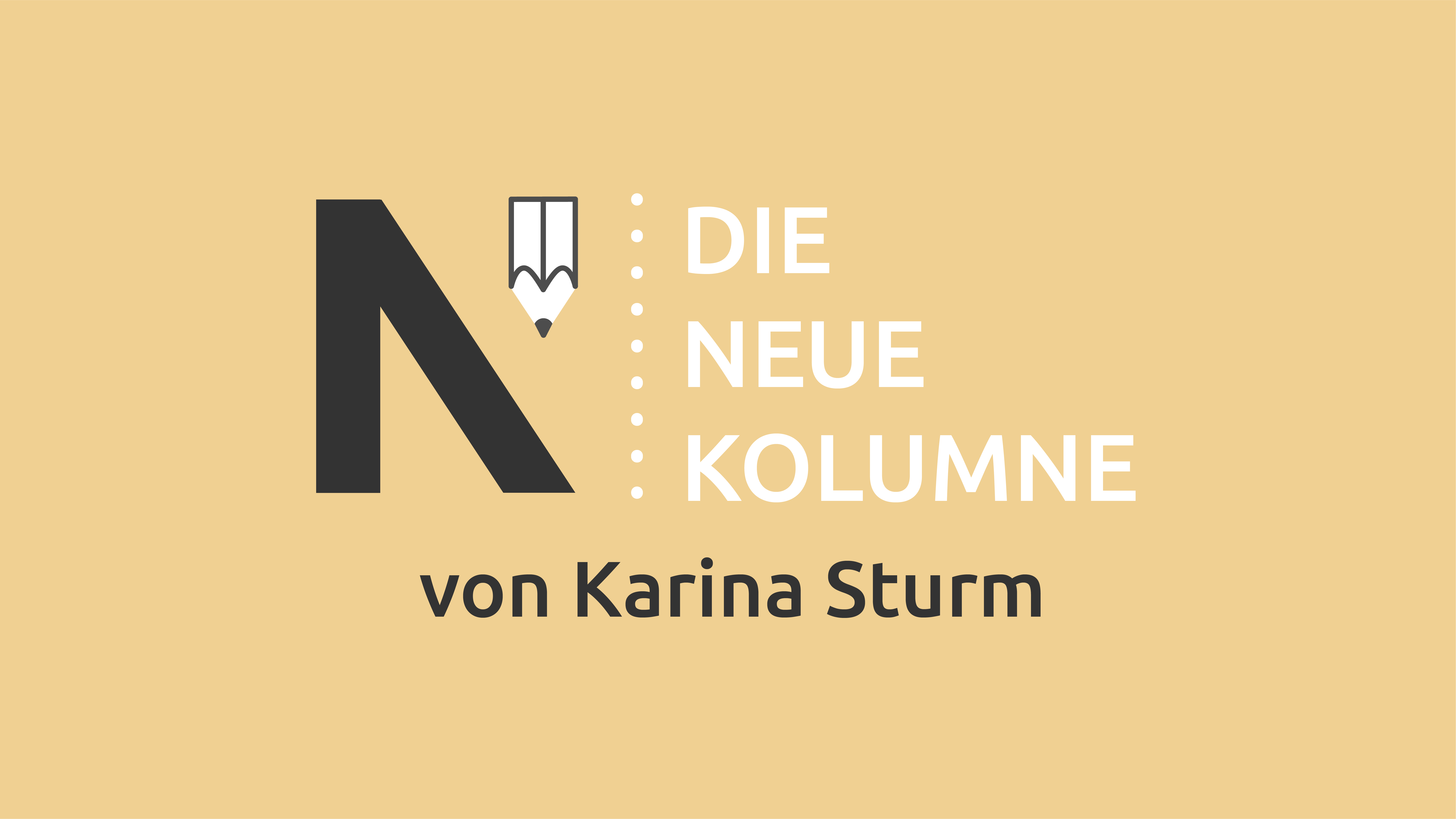 Logo von Die Neue Norm. Rechts steht: Die Neue Kolumne. Unten steht: von Karina Sturm.