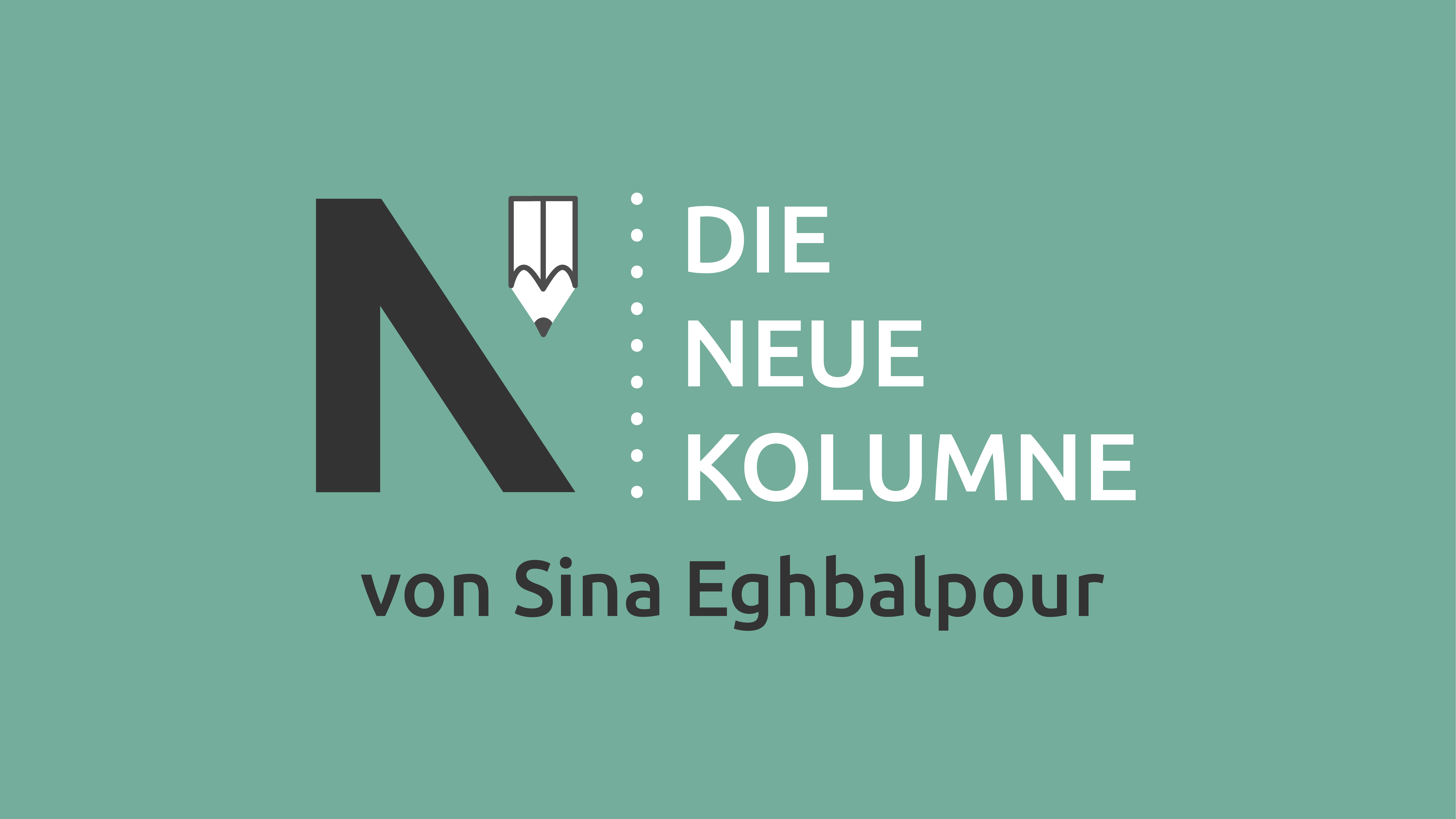 Das Logo von Die Neue Norm auf grünem Grund. Rechts davon steht: Die Neue Kolumne. Unten steht: Von Sina Eghbalpour.