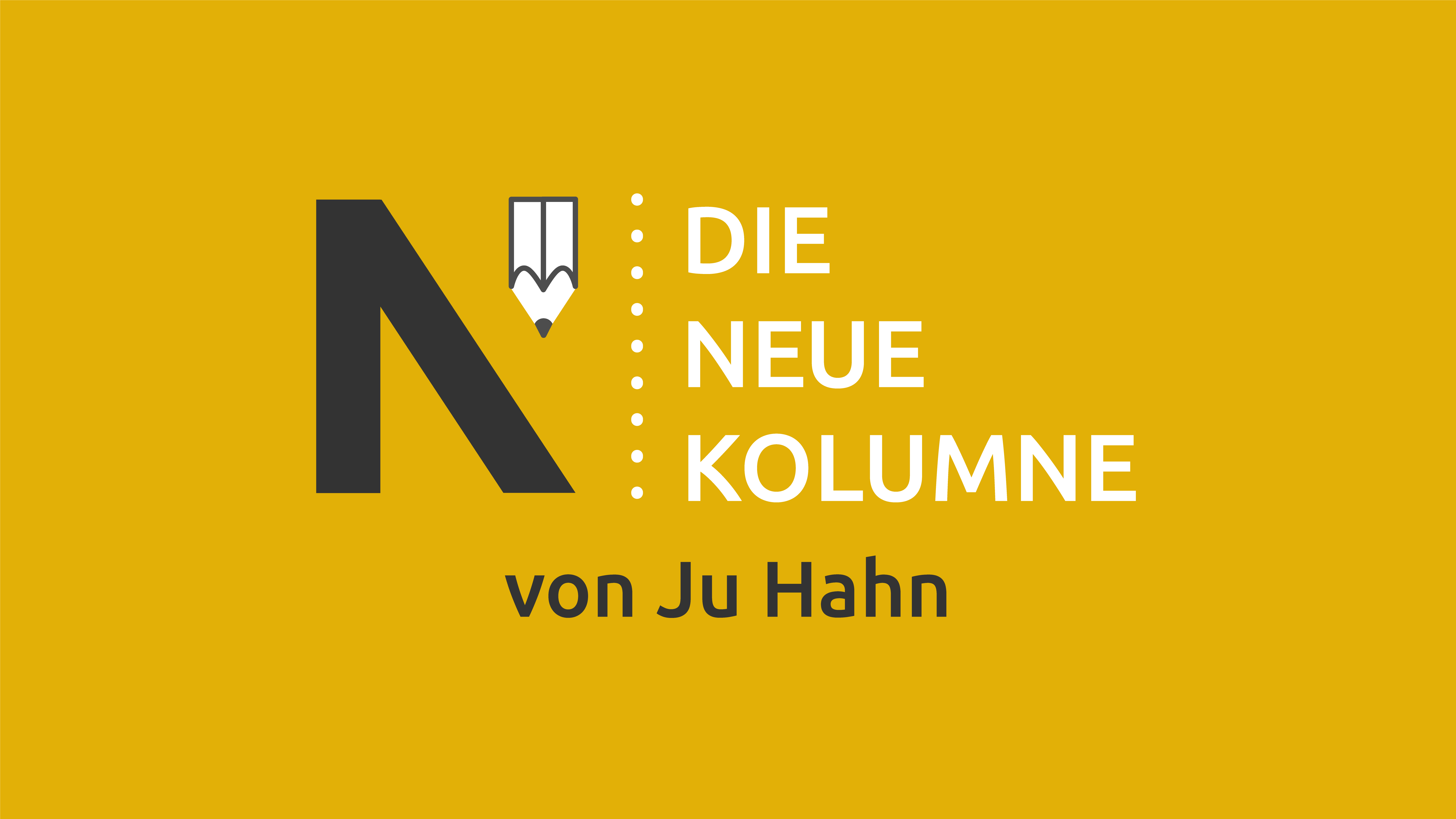 Das Logo von Die Neue Norm auf gelbem Grund. Rechts davon steht: Die Neue Kolumne. Unten steht: Von Ju Hahn.