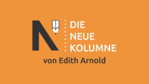 Das Logo von Die Neue Norm auf orangem Grund. Rechts davon steht: Die Neue Kolumne. Unten steht: Von Edith Arnold.