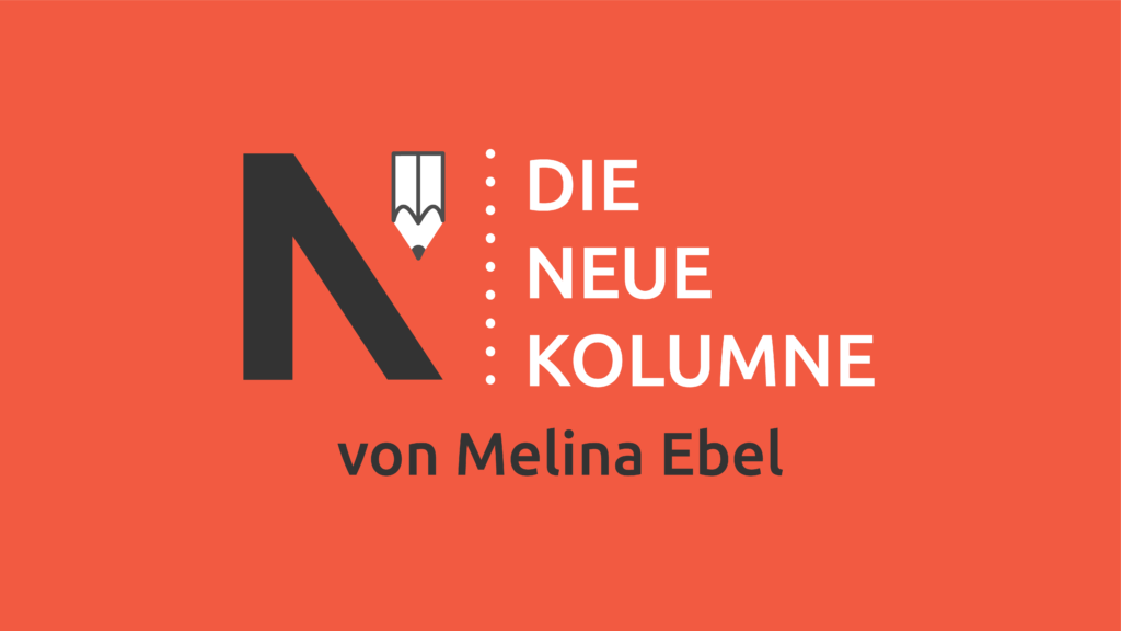Das Logo von Die Neue Norm auf rotem Grund. Rechts davon steht: Die Neue Kolumne. Unten steht: Von Melina Ebel.