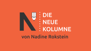 Das Logo von die neue Norm auf rotem Grund. Rechts davon steht: Die Neue Kolumne. Unten steht: Von Nadine Rokstein.