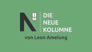 Logo Die Neue Kolumne von Leon Amelung auf grasgrünem Hintergrund