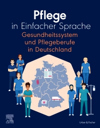 Buchcover: Diana Baer (Hrg.): Pflege in Einfacher Sprache: Gesundheitssysteme und Pflegeberufe in Deutschland, München 2025.