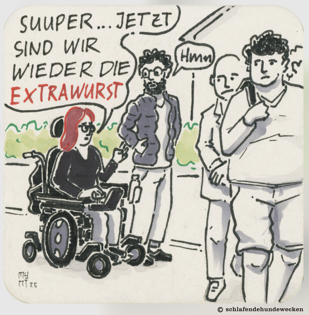 Jasmin sagt sarkastisch, mit einem entmutigten Gesichtsausdruck zu Valentin, dass sie wieder die Extrawurst seien, weil sie durch die Tiefgarage gehen müssen.